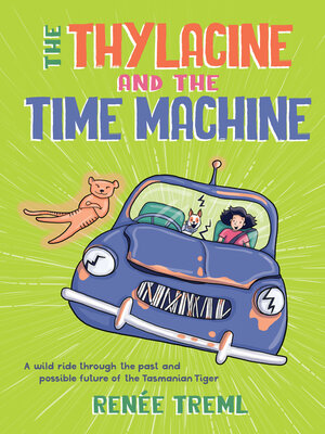 cover image of The Thylacine and the Time Machine